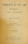 The Conquest Of The Air by John Alexander 1902 First Edition a detailed attractive 160 page book