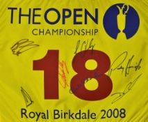 2008 Royal Birkdale Open Golf Championship 18th hole pin flag signed by 7x Open Golf Champions to
