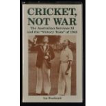 Ian Woodward Signed 'Cricket Not War' Book The Australian Services XI and the 'Victory Tests' of