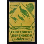 Contenders and Defenders The Ashes 'Bodyline Series' 1932/33 Cricket Booklet by Roy N. Connolly,