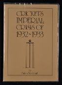 Cricket's Imperial Crisis of 1932/33 Book by Brian Stoddart, limited edition 193/200, a paperback