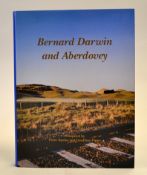Burles, Peter and Piper, Geoffrey signed -"Bernard Darwin and Aberdovey - A Collection of Bernard