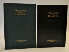 Pilley, Phil signed"Heather and Heaven - Walton Heath 1903-2003 " scarce subscribers signed ltd ed