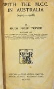 'With The M.C.C. In Australia (1907-1908)' Book by Major Phillip Trevor, rebound in leather and gold
