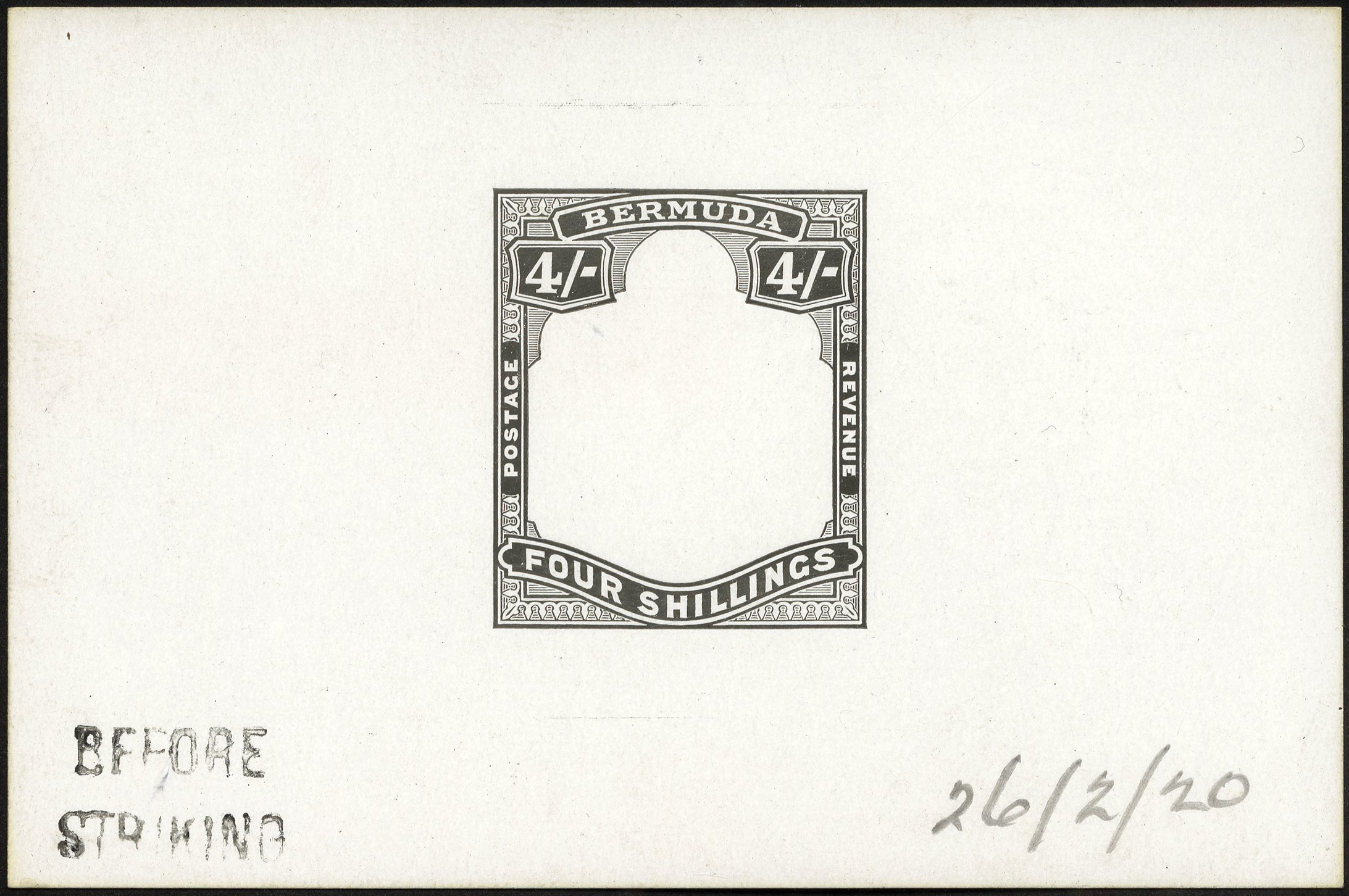 1920 4/- Die Proof of frame in black on glazed card 92 x 60mm, marked BEFORE STRIKING and dated 26/