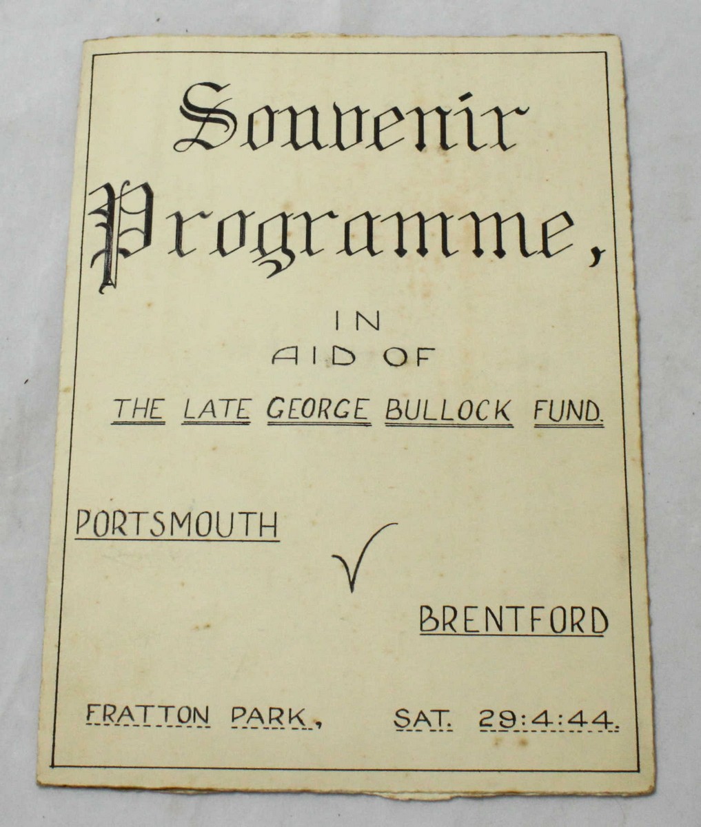 A rare WW2 Portsmouth v Brentford Souvenir Programme 'In Aid of The Late George Bullock Fund,' - Image 2 of 3