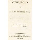 Antike - - Voss, Johann Heinrich. Antisymbolik. 2 Bände. Stuttgart, Metzler, 1824-1826. 4 Bl., 408