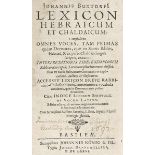 Judaica - - Buxtorf, Johannes d. Ä.. Lexicon hebraicum et chaldaicum ... Editio octava. Basel,