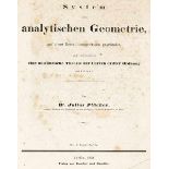 Mathematik - - Plücker, Julius. System der analytischen Geometrie, auf neue Betrachtungsweisen