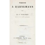 Medizin - Homöopathie - - Peschier, Charles Gaspard. Visite à Hahnemann. Genf, Gruaz, 1832. 112 S.