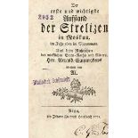 Russland - - Sumarokov, Aleksandr P. Der erste und wichtigste Aufstand der Strelizen in Moskau im