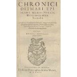 Reineccius, Reiner. Chronici Ditmari Episcopi Mersepurgii libri VII. nunc primum in lucem editi.