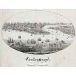 Orient - Türkei - - Zrecin, J. Beschreibung der Kaiserstadt Constantinopel, ihrer Umgebung, der