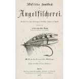 Fischen und Angeln - - Borne, Max von dem. Illustriertes Handbuch der Angelfischerei. Auf Grund