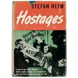 Exilliteratur - - Heym, Stefan. Hostages (Der Fall Glasenapp). Zwei Exilausgaben. New York und