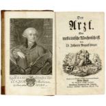 Medizin - - Unzer, Johann August. Der Arzt. Eine medicinische Wochenschrift. Neueste vom Verfasser