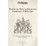 Genealogie - - Wedel, Carl Anton Wilhelm von. Geschichte der Grafen von Wedel zu Gödens und Evenburg