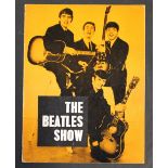THE BEATLES SHOW PROGRAMME - a 1963 programme for The Beatles Show - presented by Arthur Howes at