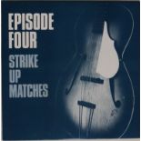 EPISODE FOUR - STRIKE UP MATCHES - Smashing,