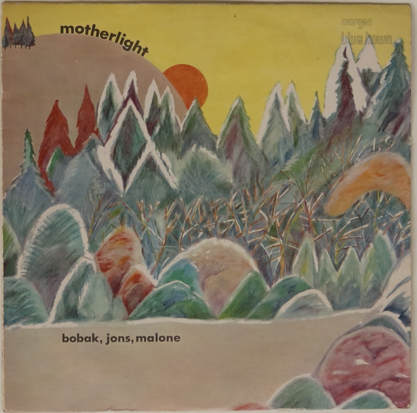 BOBAK, JONS, MALONE - MOTHERLIGHT - The pioneering LP from Mike Bobak,