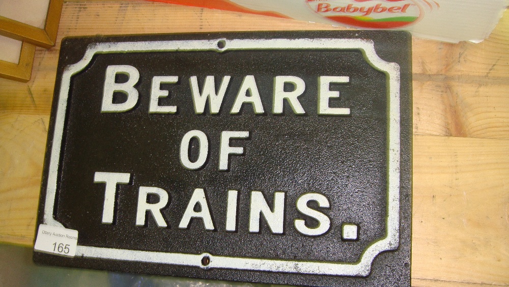 Cast iron sign :Beware of Trains