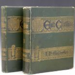 Earwaker, J.P., East Cheshire Past and Present, 2 volumes 1877 / 1880, green cloth, volume two has