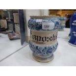 Antique English tin glazed Delft drug jar inscribed ' Apostol'