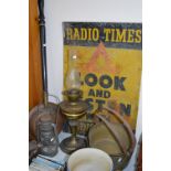 ENAMEL SIGN 'LOOK AND LISTEN WITH RADIO TIMES', together with two jam pans, oil lamp, tilley lamp