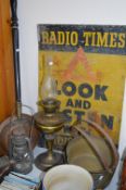 ENAMEL SIGN 'LOOK AND LISTEN WITH RADIO TIMES', together with two jam pans, oil lamp, tilley lamp