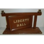 Wooden Royal Order Of The Buffalo swivel meeting sign with Liberty Hall on one side and on the
