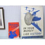 Two Standing Second World War Cardboard Signs, 'In Your Money Lies' Victory' Post Office savings