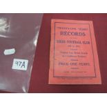 A Leeds Football Club Twenty One Years Records 1890 to 1911, by J. Goldthorpe, Secretary.