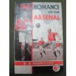 A 1932 Arsenal 'The Romance of the Arsenal' by B. Bennison, price 6d.