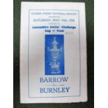 A 1951-2 Barrow v. Burnley Lancashire Cup Final Programme, dated May 10th 1952.