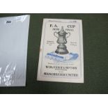 A 1948-9 F.A. Cup Semi Final Programme Wolves v. Manchester United at Hillsborough, (rust mark).