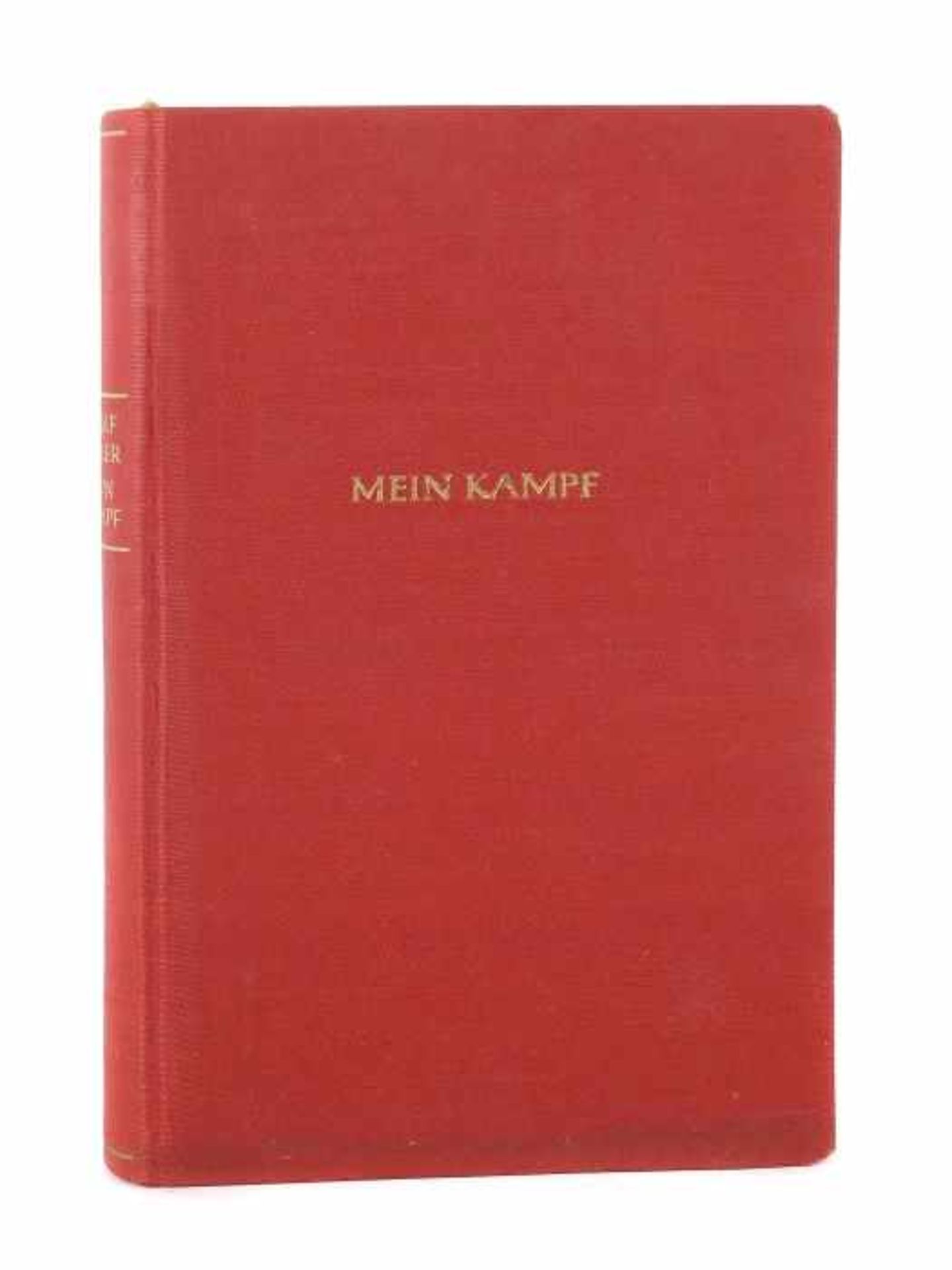 Hitler, Adolf Mein Kampf, München, Zentralverlag der NSDAP Eher, 1941, 7. Auflage, Fronitspiz,