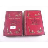 Sporting Society, edited by Fox Russell 2 volumes published Bellairs 1897 illustrated by Randolph