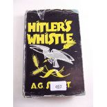 Hitlers Whistle by A G Street 1945, first edition