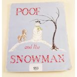 An illustrated watercolour story book "Poof and the Snowman"