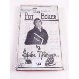 The Little Pot Boiler by Spike Milligan, first edition 1963 with dust cover