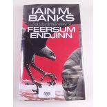 Feersum Endjinn by Iain M Banks published Orbit 1994, first edition signed copy