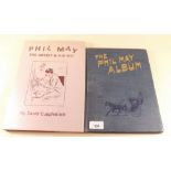 The Phil May Album published Methuen 1900 first edition together with Phil May The Artist and His
