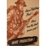 He's a Fighting Fool', Give Him the best you've got, More Production!, this WWII poster was used