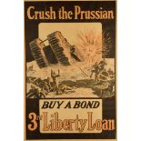 Crush The Prussian, Buy A Bond, Third Liberty Loan, showing troops frantically try to escape their