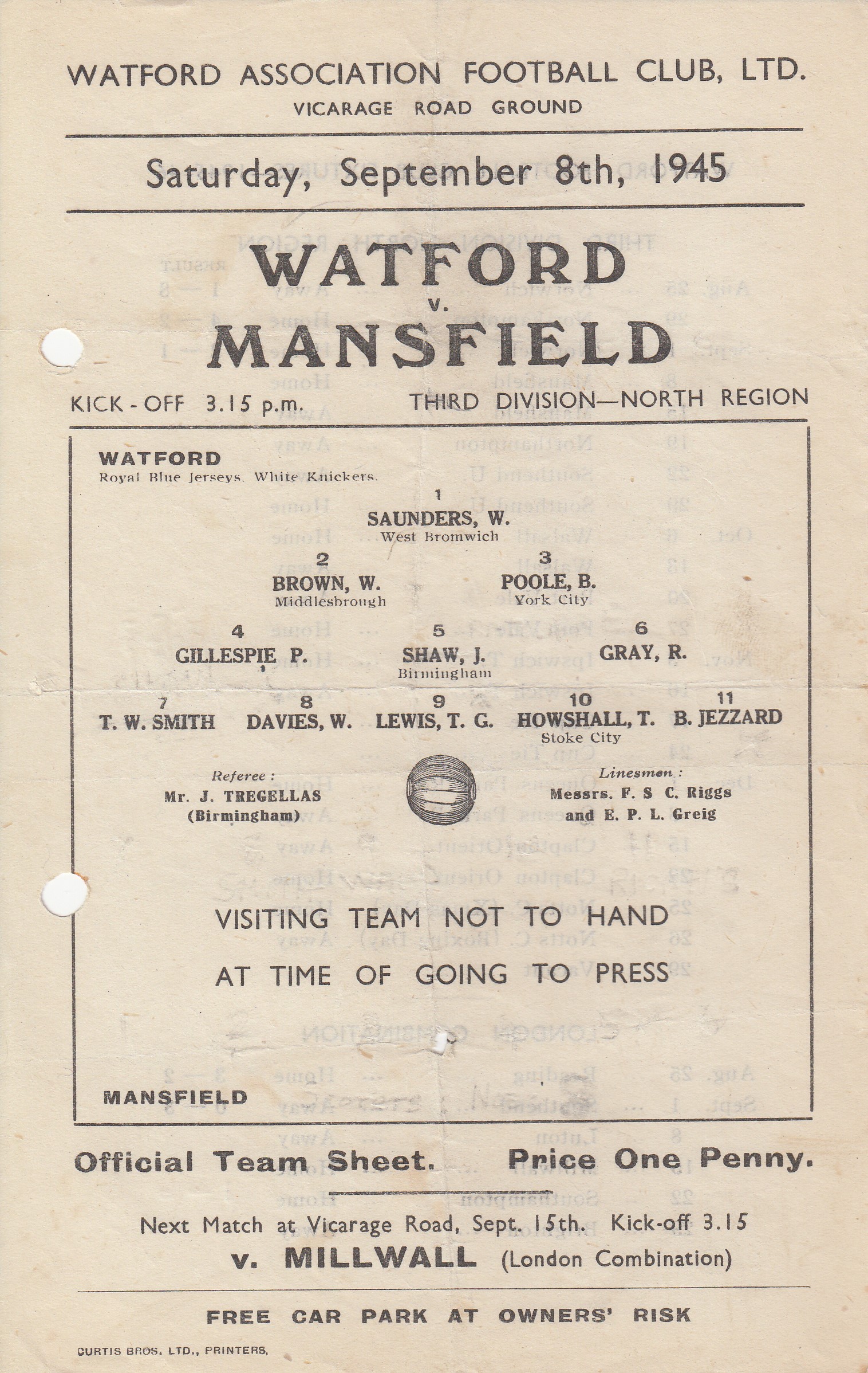 WATFORD - MANSFIELD 45 Watford single sheet home programme v Mansfield, 8/9/45. Watford won 2-1.