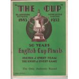 FA CUP 66 Page brochure "The Cup" 1883-1932 - 50 years of the FA Cup. Photos and reports of every