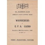 WARTIME 4 Page programme EFA Cairo v Wanderers played in Cairo 30th December 1945. The Wanderers