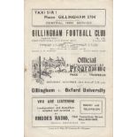 GILLINGHAM - OXFORD UNIV 46 Gillingham home programme v Oxford University, 23/11/46, eight page