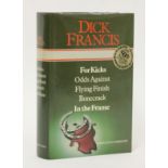 FRANCIS, Dick:OMNIBUS Volume: For Kicks; Odds Against; Flying Finish; Bonecrack; and In The Frame.