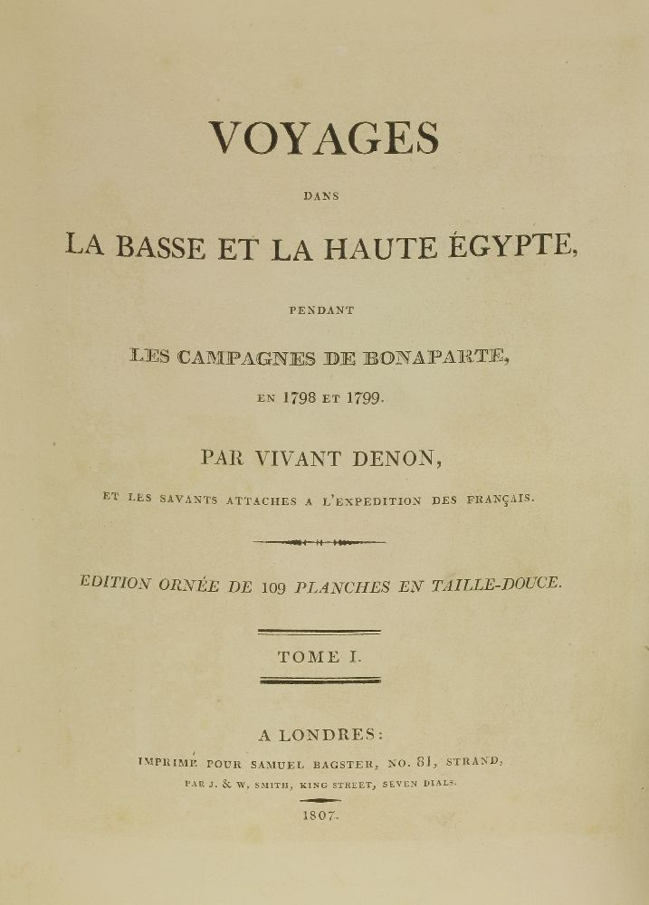 DENON, Dominique Vivant, Baron: Voyage dans la Basse et la Haute Egypte, Pendant les Campagnes de - Image 2 of 5
